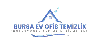 Bursa Ev Ofis Temizlik